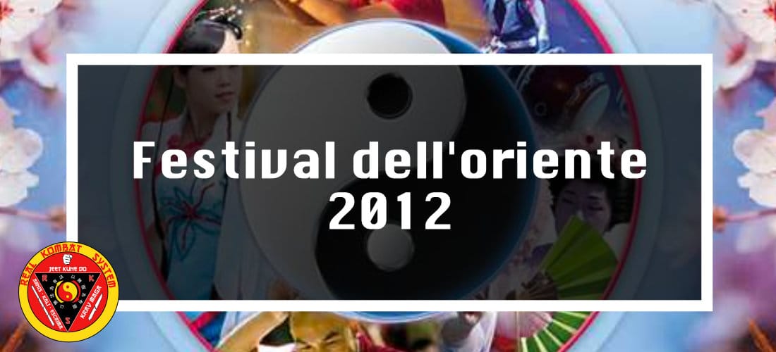 Festival dell’oriente 2012